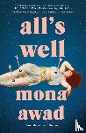 Awad, Mona - All's Well