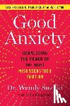Suzuki, Wendy - Good Anxiety
