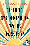 Larkin, Allison - The People We Keep
