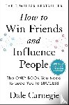 Carnegie, Dale - How to Win Friends and Influence People