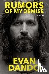 Dando, Evan - Rumors of My Demise