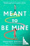 Orenstein, Hannah - Meant to Be Mine