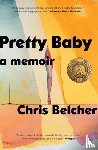 Belcher, Chris - Pretty Baby