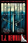Newman, T. J. - Drowning: The Rescue of Flight 1421 (a Novel)