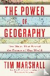 Marshall, Tim - Power of Geography