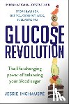 Inchauspe, Jessie - Inchauspe, J: Glucose Revolution