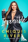 Rivera, Chiquis - Invencible (Unstoppable Spanish Edition): Cómo Descubrí Mi Fuerza a Través del Amor Y La Pérdida