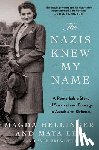 Hellinger, Magda, Lee, Maya - The Nazis Knew My Name