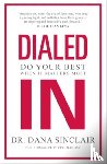Sinclair, Dr. Dana - Dialed In