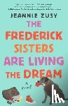 Zusy, Jeannie - Frederick Sisters Are Living the Dream