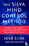 Silva, José, Miele, Philip - The Silva Mind Control Method