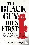 Means Coleman, Robin R., Harris, Mark H. - The Black Guy Dies First