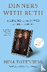 Totenberg, Nina - Totenberg, N: Dinners with Ruth