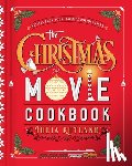Rutland, Julia - The Christmas Movie Cookbook