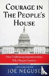 Neguse, Joe - Courage in The People's House