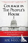 Neguse, Joe - Courage in the People's House: Nine Trailblazing Representatives Who Shaped America