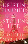 Harmel, Kristin - The Stolen Life of Colette Marceau