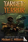 Williamson, Michael Z. - Target: Terror
