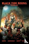 Ringo, John, Dixon, Chuck - Black Tide Rising: The Graphic Novel
