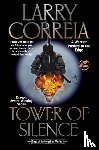 Correia, Larry - Tower of Silence