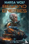 Wolf, Marisa - Beyond Enemies