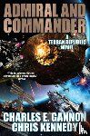 Gannon, Charles E., Kennedy, Chris - Admiral and Commander