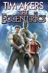 Akers, Tim - The Eccentrics