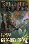 Frost, Gregory - Rhymer: Hoode