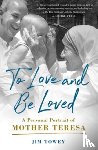 Towey, Jim - To Love and Be Loved