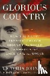 Johnson, Victoria - Glorious Country