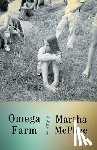 McPhee, Martha - Omega Farm