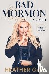 Gay, Heather - Bad Mormon