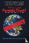 Davis, David Denton - Who Can Parents Trust?
