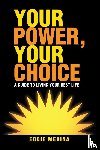 Medina, Eddie - Your Power, Your Choice