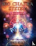 Raven Shamballa - 100 Chakra System: Introduction to Negative Energy Release Work