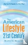 Massey Nd, Marvin H - The American Lifestyle in the 21St Century