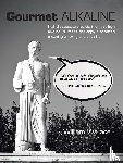 Wallace, William - Gourmet Alkaline