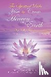 Rose, Lily - The Spiritual Path