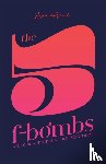 Potashnick, Jillian - The 5 F-Bombs