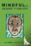 Koko, Jacques L - Mindful of Cultures and Conflicts