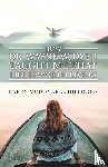 Hilligoss, Karen McDonnell - How Dr. Wayne W. Dyer Taught Me That Life Is Worth Living