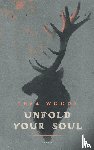 Woods, Thea - Unfold Your Soul