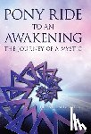 Daubenspeck, Hedin E - Pony Ride to an Awakening