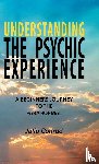 Conrad, Julia - Understanding the Psychic Experience