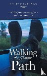 Stettner, Anita - Walking the Narrow Path