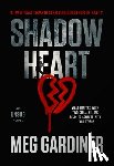 Gardiner, Meg - Shadowheart