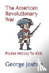 Joshua, George - The American Revolutionary War