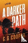 Cooper, C. G. - A Darker Path