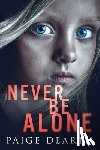 Dearth, Paige - Never Be Alone