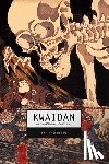 Hearn, Lafcadio - Kwaidan: Stories and Studies of Strange Things